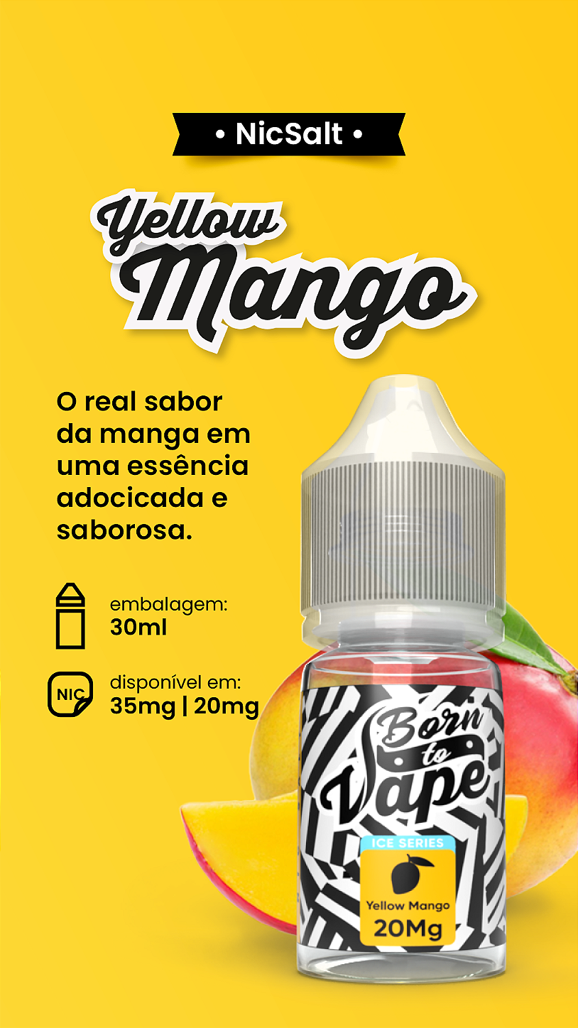 Liquido / Juice YELLOW MANGO (Nicsalt) - Born to Vape na juicevapebr.com